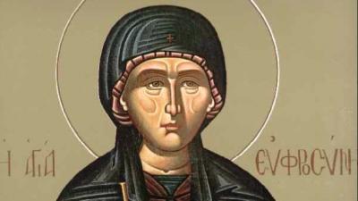 Οσία Ευφροσύνη και Σύναξη της Παναγίας της Εγκυμονούσης - Παρασκευή 25 Σεπτεμβρίου